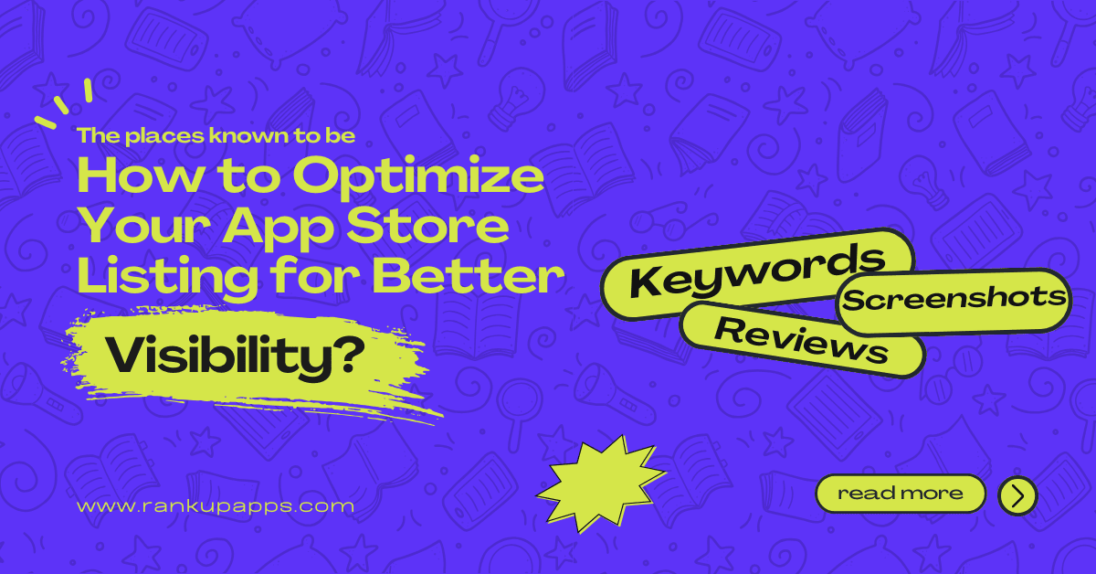 App Store Optimization Tips for More Organic Growth