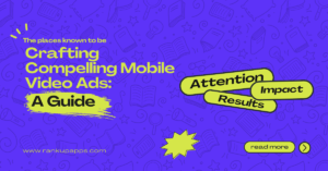 Mobile video advertising tips