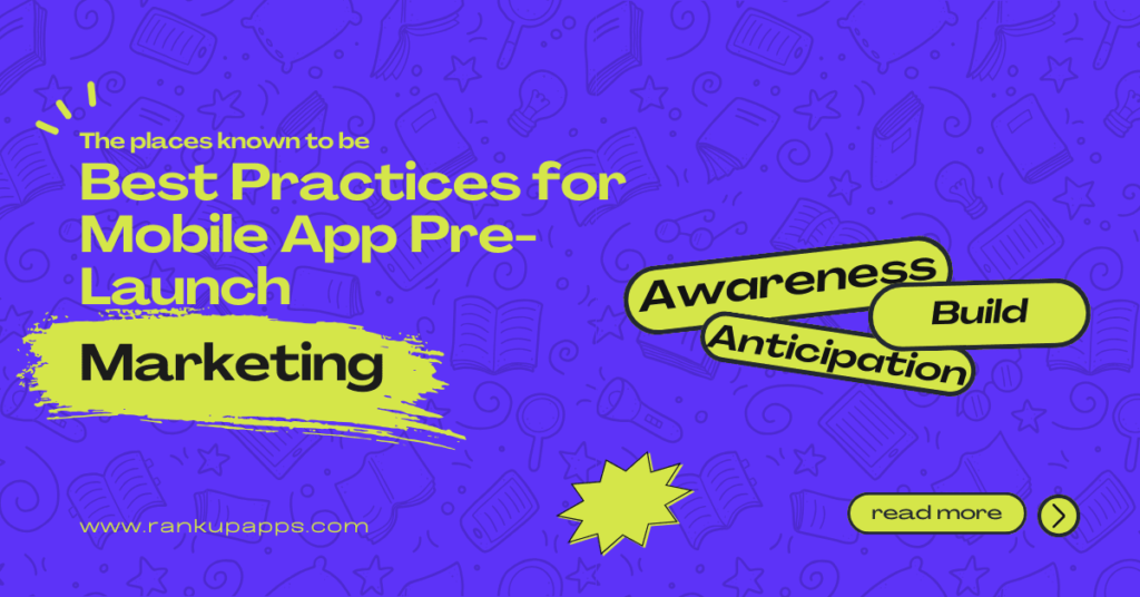 mobile app pre launch marketing