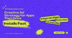 Creative Ad Strategy for Apps