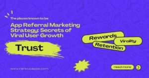 Bright graphic with headline “App Referral Marketing Strategy: Secrets of Viral User Growth” highlighting trust, rewards, virality, and retention.