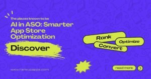 Creative banner with the headline ‘AI in ASO: Smarter App Store Optimization’ featuring keywords Rank, Optimize, Convert, and Discover with a call-to-action button.