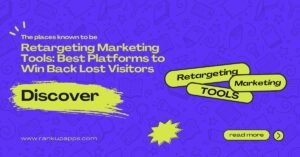 Graphic banner promoting Retargeting Marketing Tools with bold headline 'Best Platforms to Win Back Lost Visitors' and call-to-action buttons like Discover and Read More.